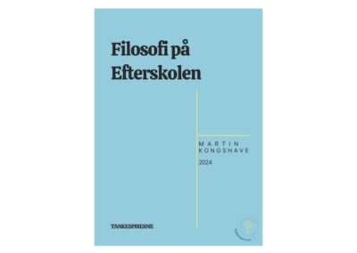 Filosofi på Efterskolen – Handout til Projekt Ny 10. klasse